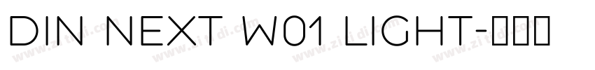 din next w01 light字体转换